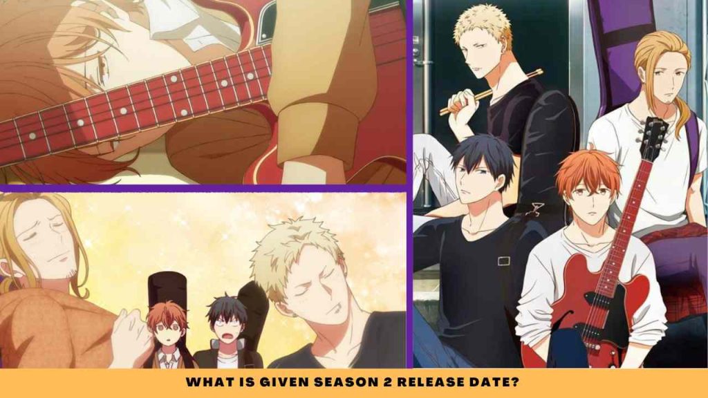 what is Given Season 2 release date