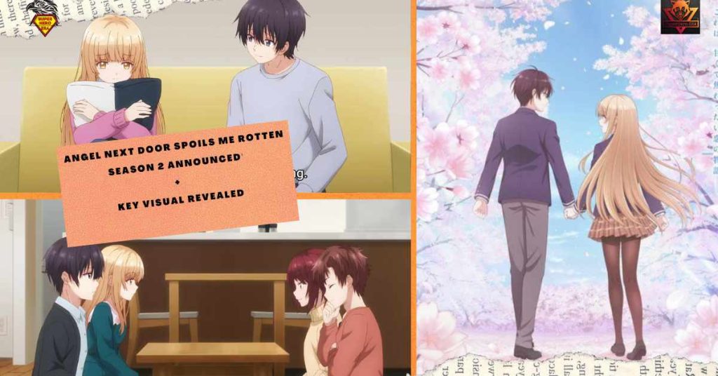 Angel Next Door Spoils Me Rotten Season 2 Announced' + Key visual Revealed