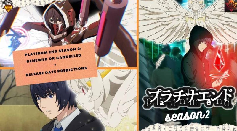 Platinum End Season 2 Renewed or Cancelled + Release Date Predictions