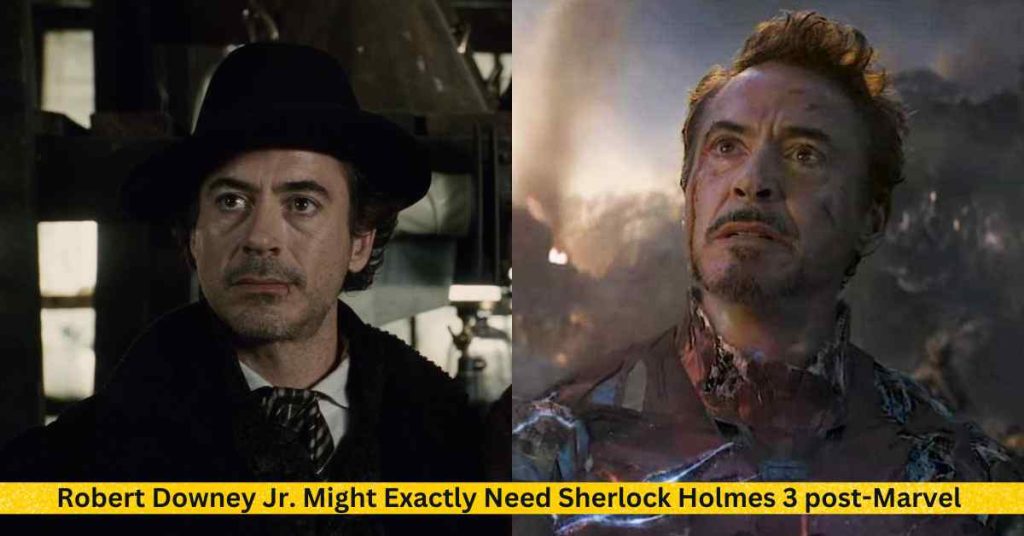 Robert Downey Jr. Might Exactly Need Sherlock Holmes 3 post-Marvel