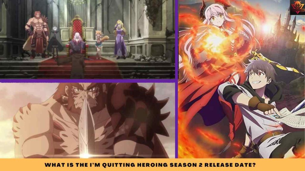 what is THE I’m Quitting Heroing SEASON 2 release date