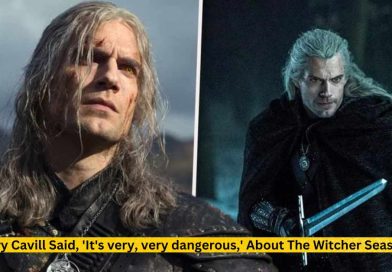 Henry Cavill Said, 'It's very, very dangerous,' About The Witcher Season 3
