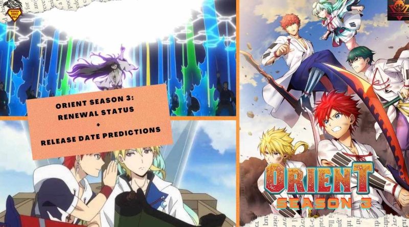 Orient Season 3 Renewal Status + Release Date Predictions