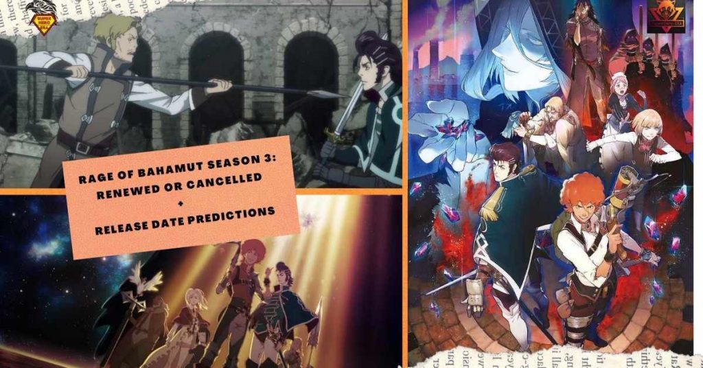 Rage of Bahamut SEASON 3 RENEWED OR CANCELLED + RELEASE DATE PREDICTIONS