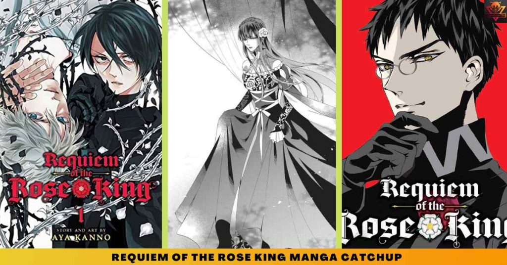 Requiem of the Rose King manga CATCHUP