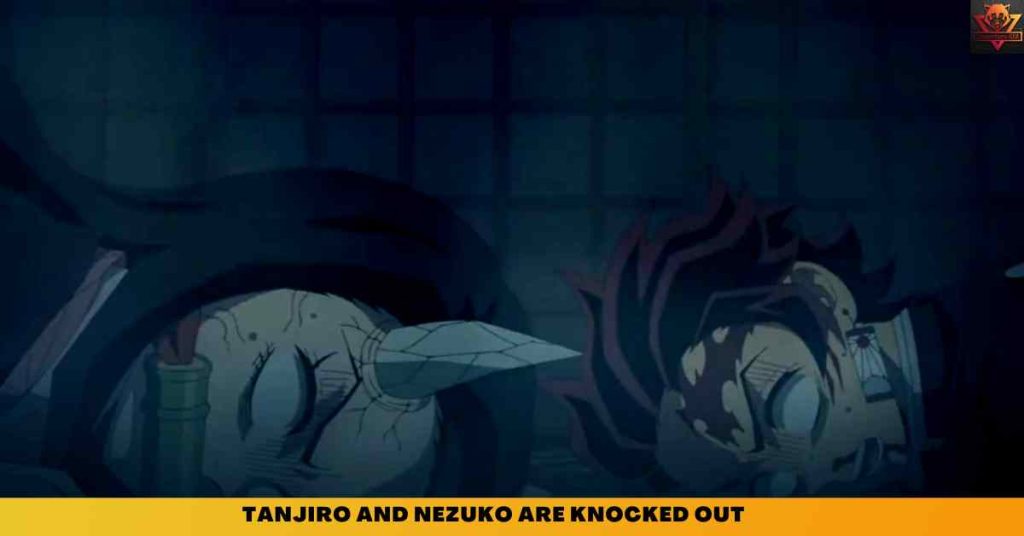 TANJIRO AND NEZUKO ARE KNOCKED OUT