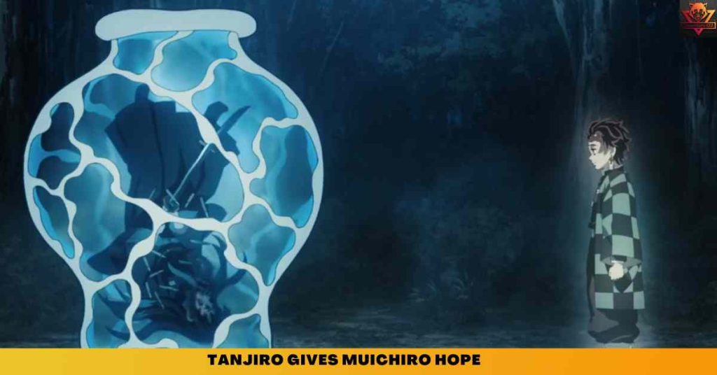 TANJIRO GIVES MUICHIRO HOPE