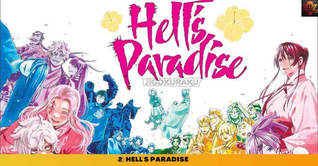 2) HELL'S PARADISE
