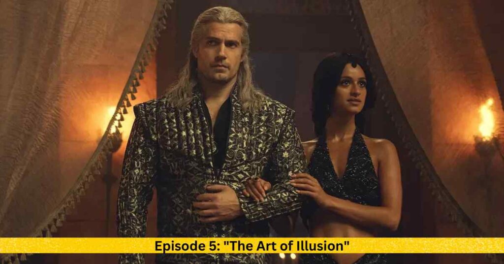 Episode 5 The Art of Illusion