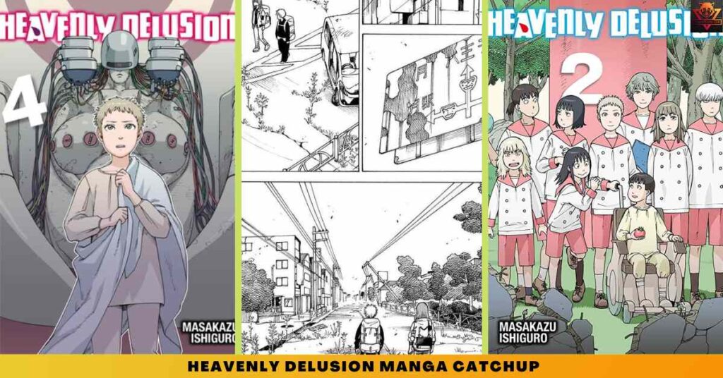 _Heavenly Delusion manga CATCHUP