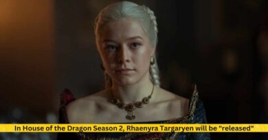 In House of the Dragon Season 2, Rhaenyra Targaryen will be released