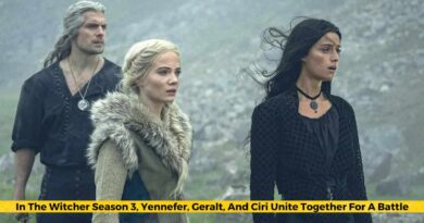 In The Witcher Season 3, Yennefer, Geralt, And Ciri Unite Together For A Battle
