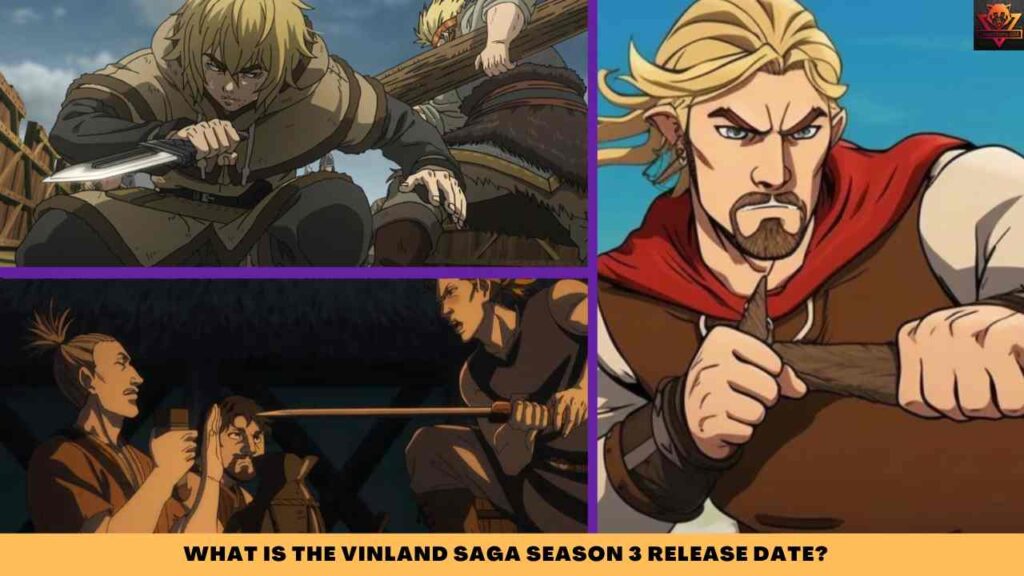 WHAT IS THE Vinland Saga season 3 release date