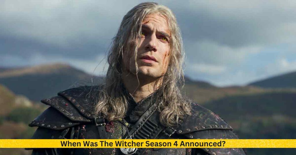 When Was The Witcher Season 4 Announced