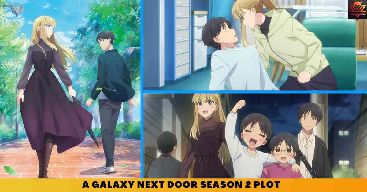 A Galaxy Next Door Season 2: Release Date Confirmed? or Cancelled?