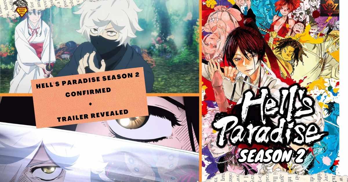 Hell's Paradise Season 2 Release Date Confirmed OR Cancelled