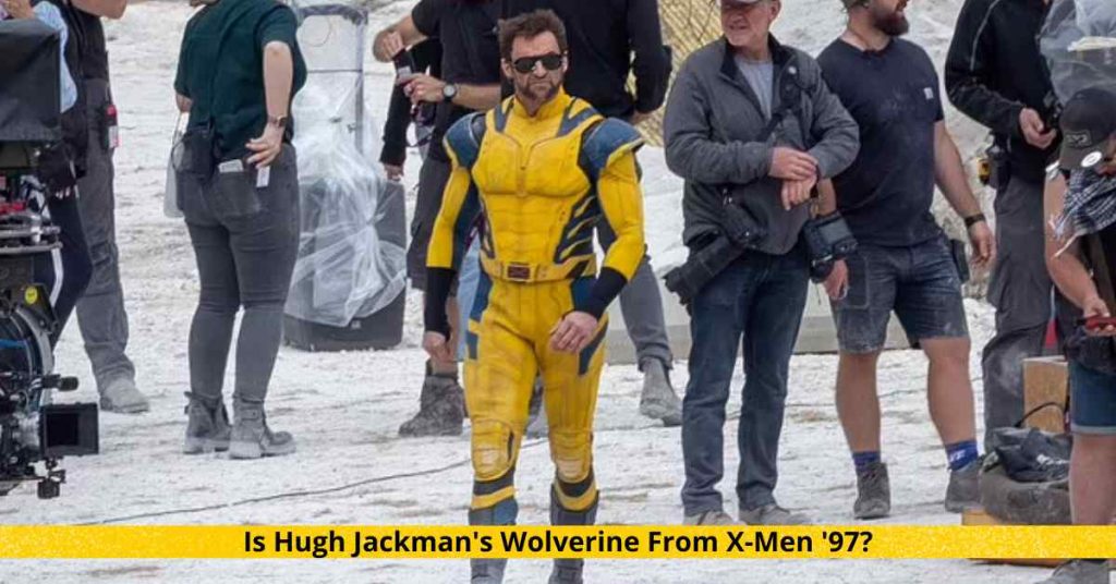 Is Hugh Jackman's Wolverine From X-Men '97