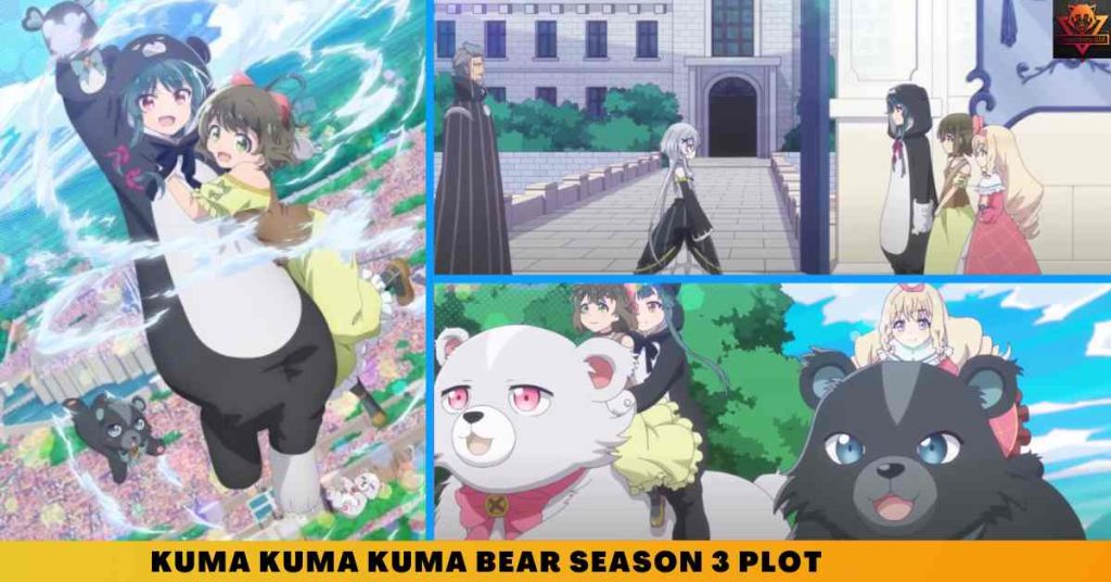 Kuma Kuma Kuma Bear Season 3 PLOT
