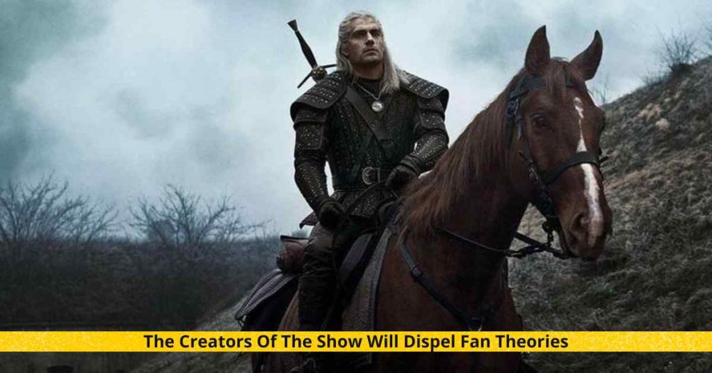 The Creators Of The Show Will Dispel Fan Theories