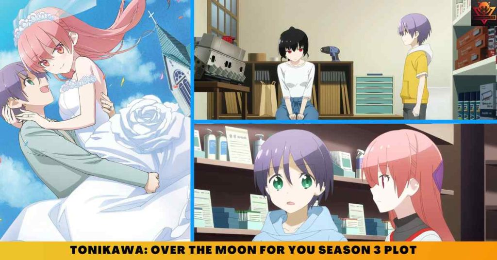 Tonikawa Over the Moon for You Season 3 PLOT