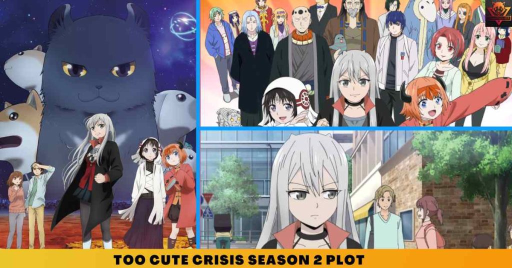 Too Cute Crisis Season 2 PLOT