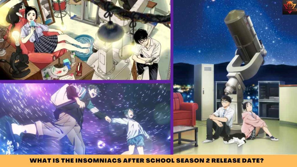 WHAT IS THE Insomniacs after School SEASON 2 release date
