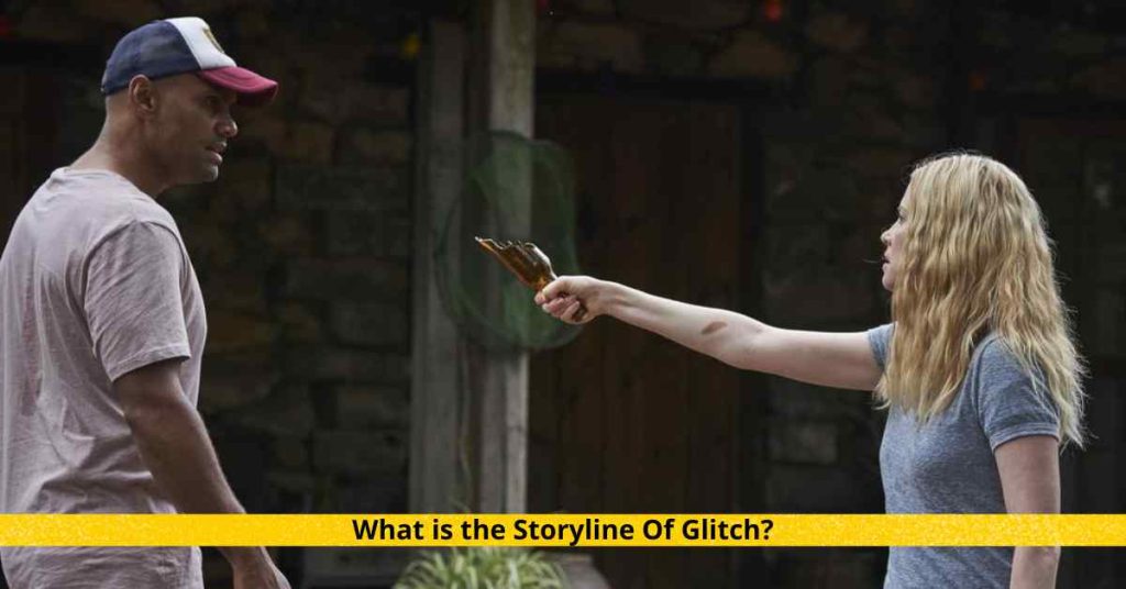 What is the Storyline Of Glitch