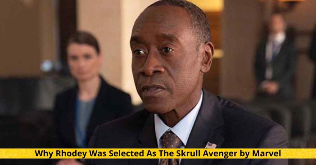 Why Rhodey Was Selected As The Skrull Avenger by Marvel