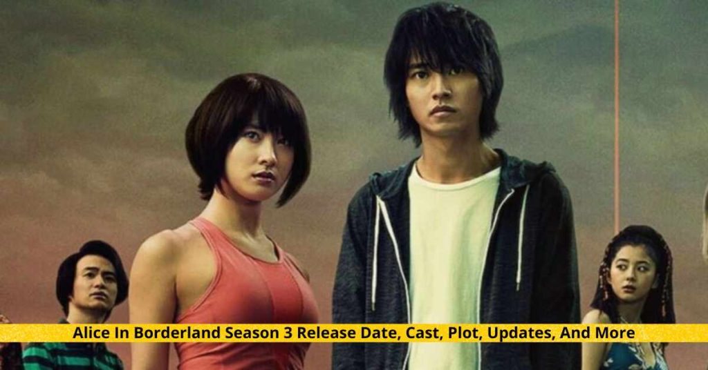 Alice In Borderland Season 3 Release Date, Cast, Plot, Updates, And More