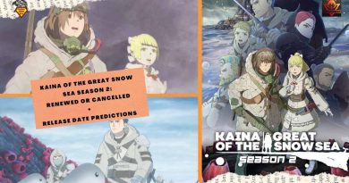 Kaina of the Great Snow Sea Season 2 renewed or cancelled + release date predictions