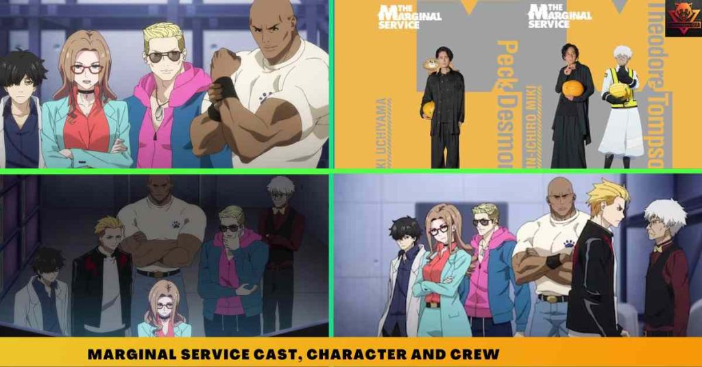 _Marginal Service CAST, CHARACTER AND CREW