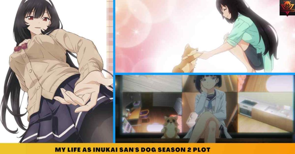 _My Life as Inukai san's Dog SEASON 2 PLOT