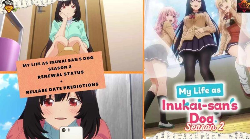My Life as Inukai san's Dog SEASON 2 renewal status + RELEASE DATE PREDICTIONS