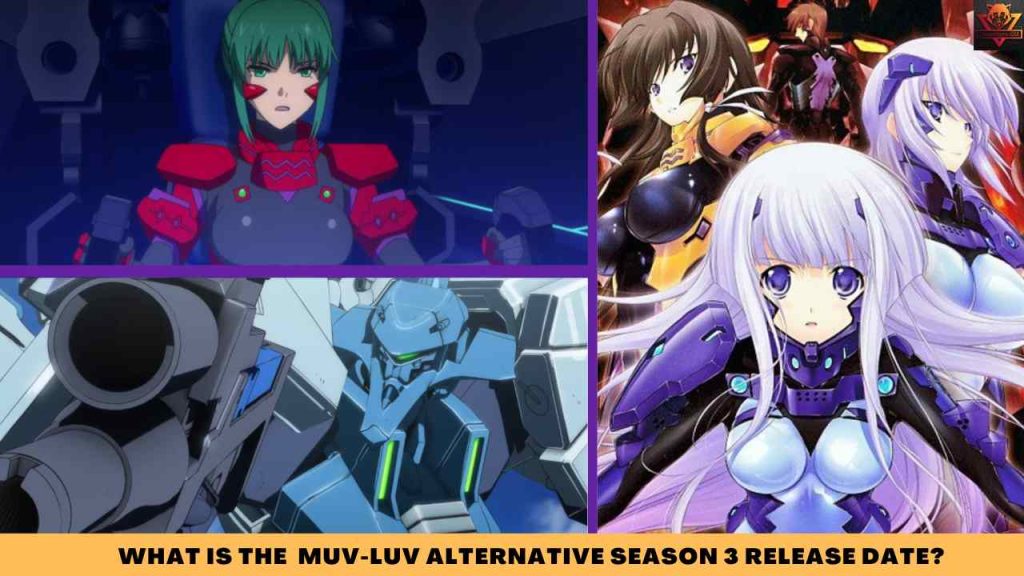 WHAT IS The Muv-Luv Alternative SEASON 3 release date