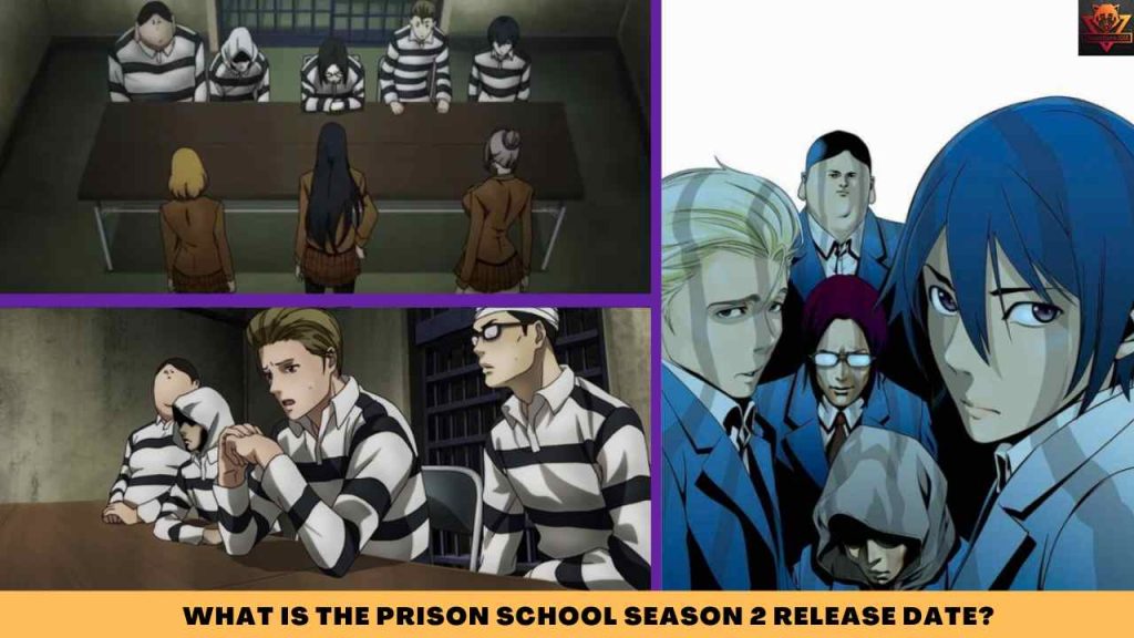 WHAT IS The Prison School SEASON 2 release date