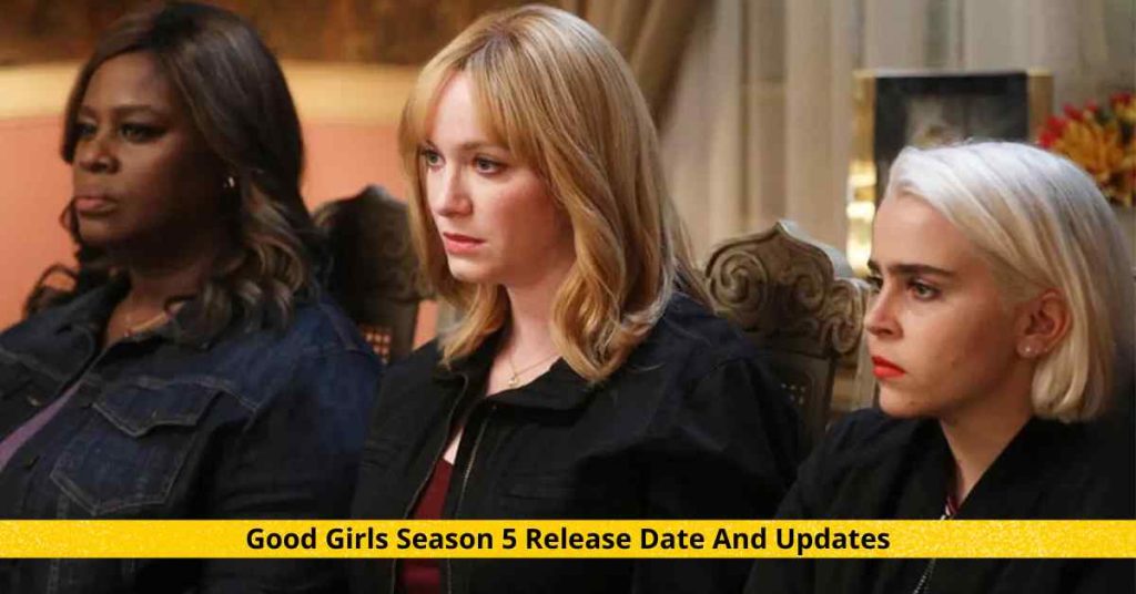 Good Girls Season 5 Release Date And Updates