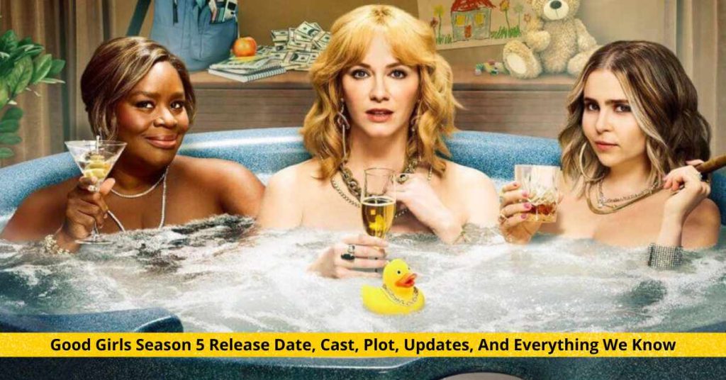 Good Girls Season 5 Release Date, Cast, Plot, Updates, And Everything We Know