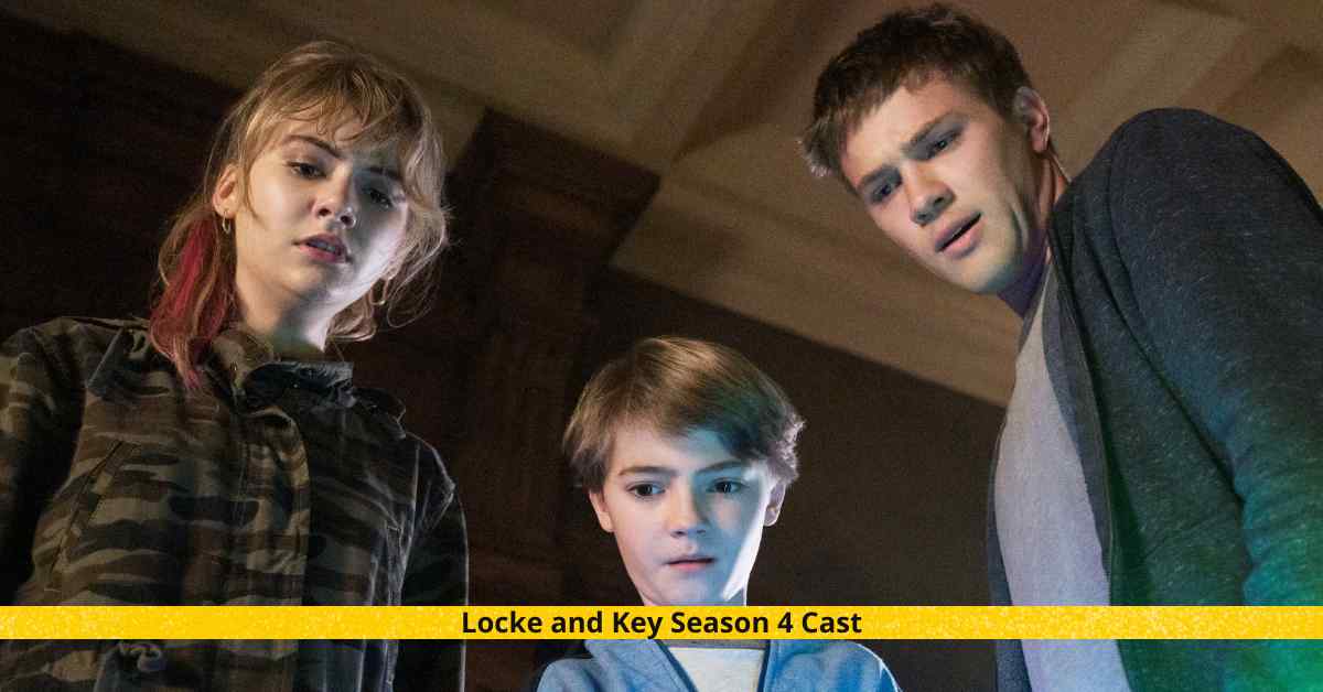 Locke &amp; Key Season 4 Release Date, Cast, Renewal, &amp; Updates