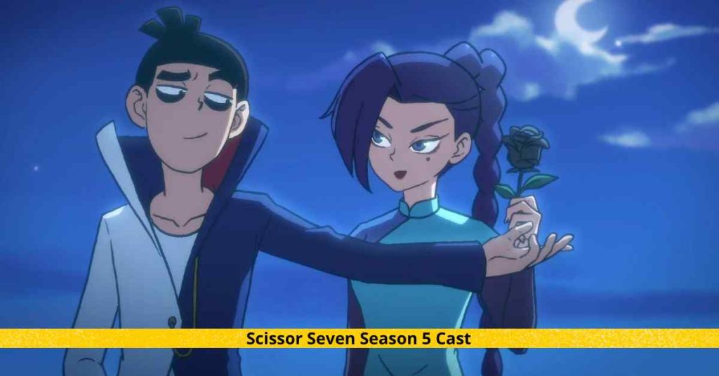 Scissor Seven Season 5 Cast