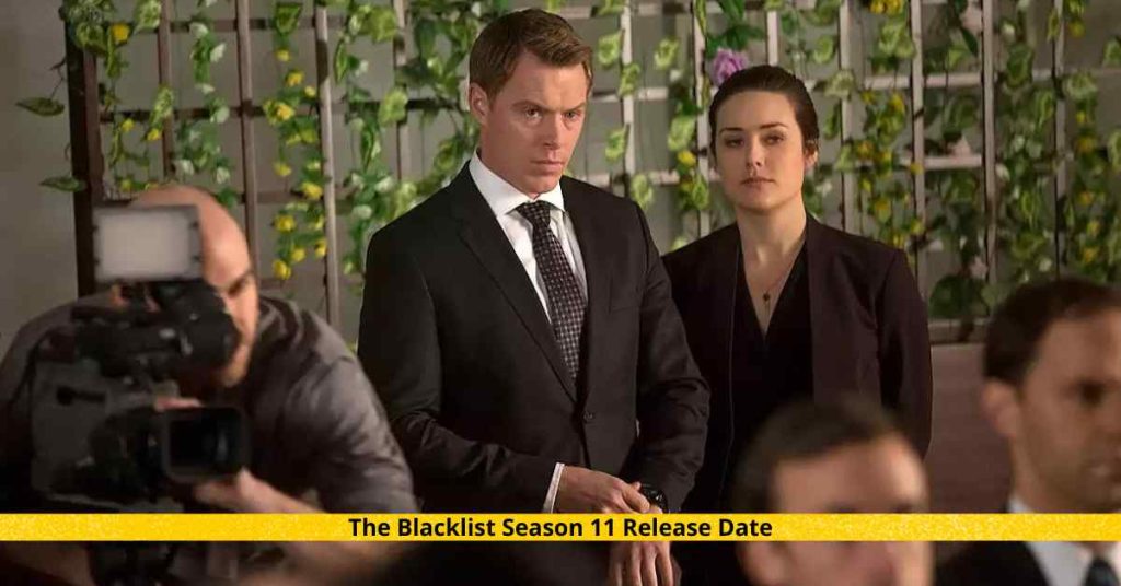 The Blacklist Season 11 Release Date