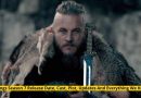 Vikings Season 7 Release Date, Cast, Plot, Updates And Everything We Know