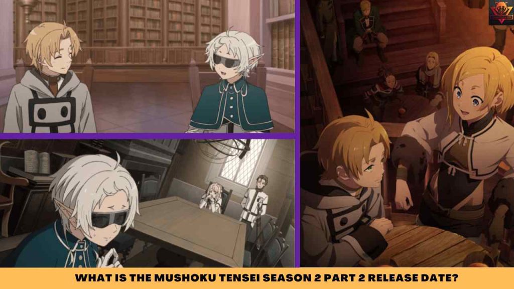WHAT IS The Mushoku Tensei Season 2 Part 2 release date