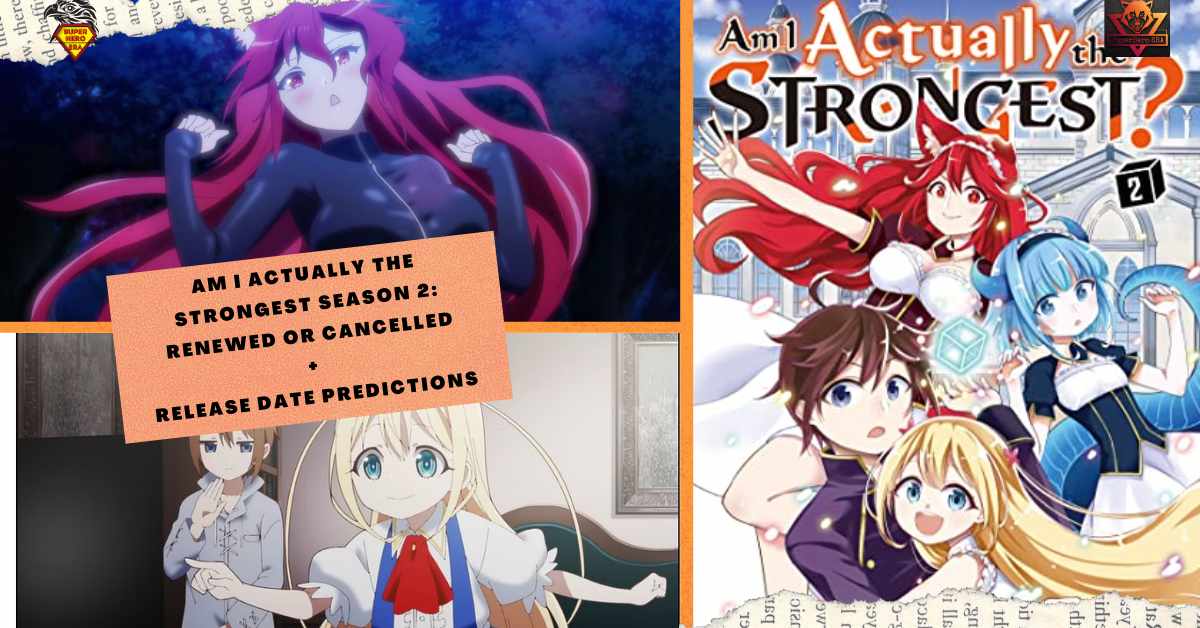 Am I Actually The Strongest Season 2 Release Date in 2024