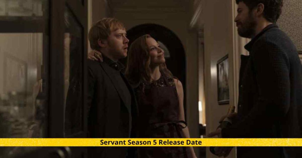 Servant Season 5 Release Date